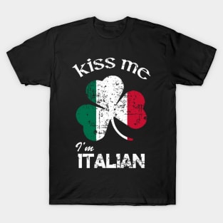 Distress Kiss Me I'M Italian St Patrick'S Day T-Shirt